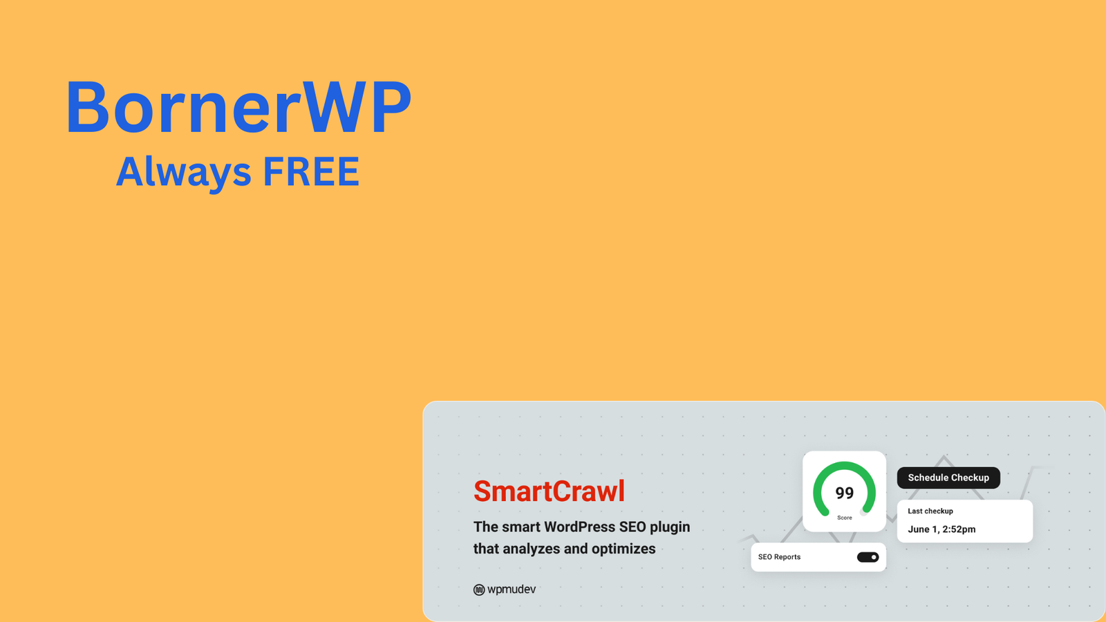 WPMU DEV SmartCrawl Pro (Free Download)